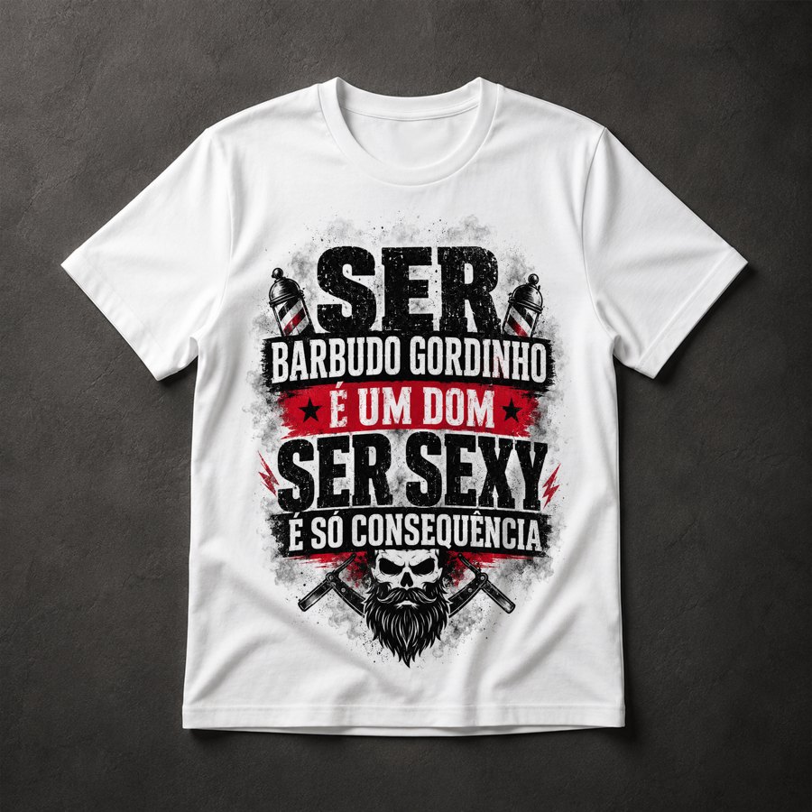 Camiseta Barbudo Gordinho Sexy