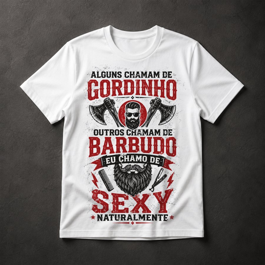 Camiseta Gordinho Barbudo Sexy