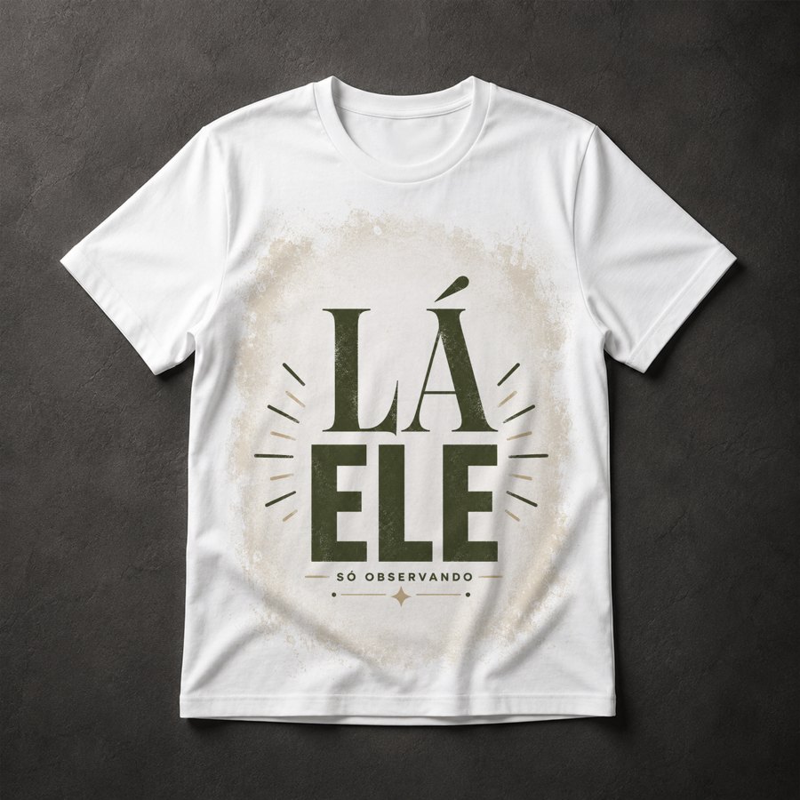 Camiseta Lá Ele Observando