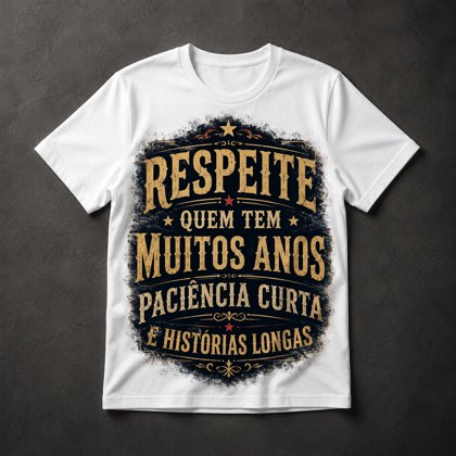 Camiseta Humor Sênior